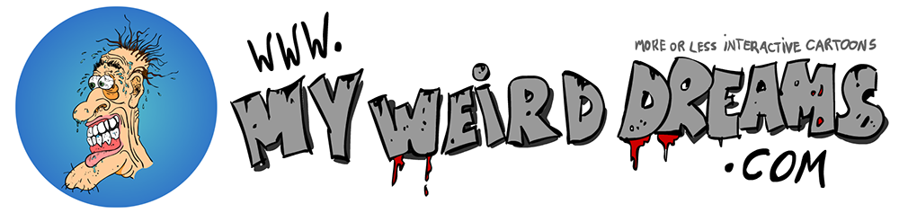 My Weird Dreams Funny and Weird Cartoons